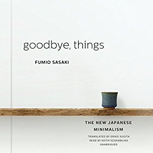 goodbye, things: the new japanese minimalism